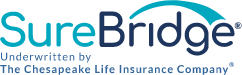 SureBridge Underwritten by The Chesapeake Life Insurance Company